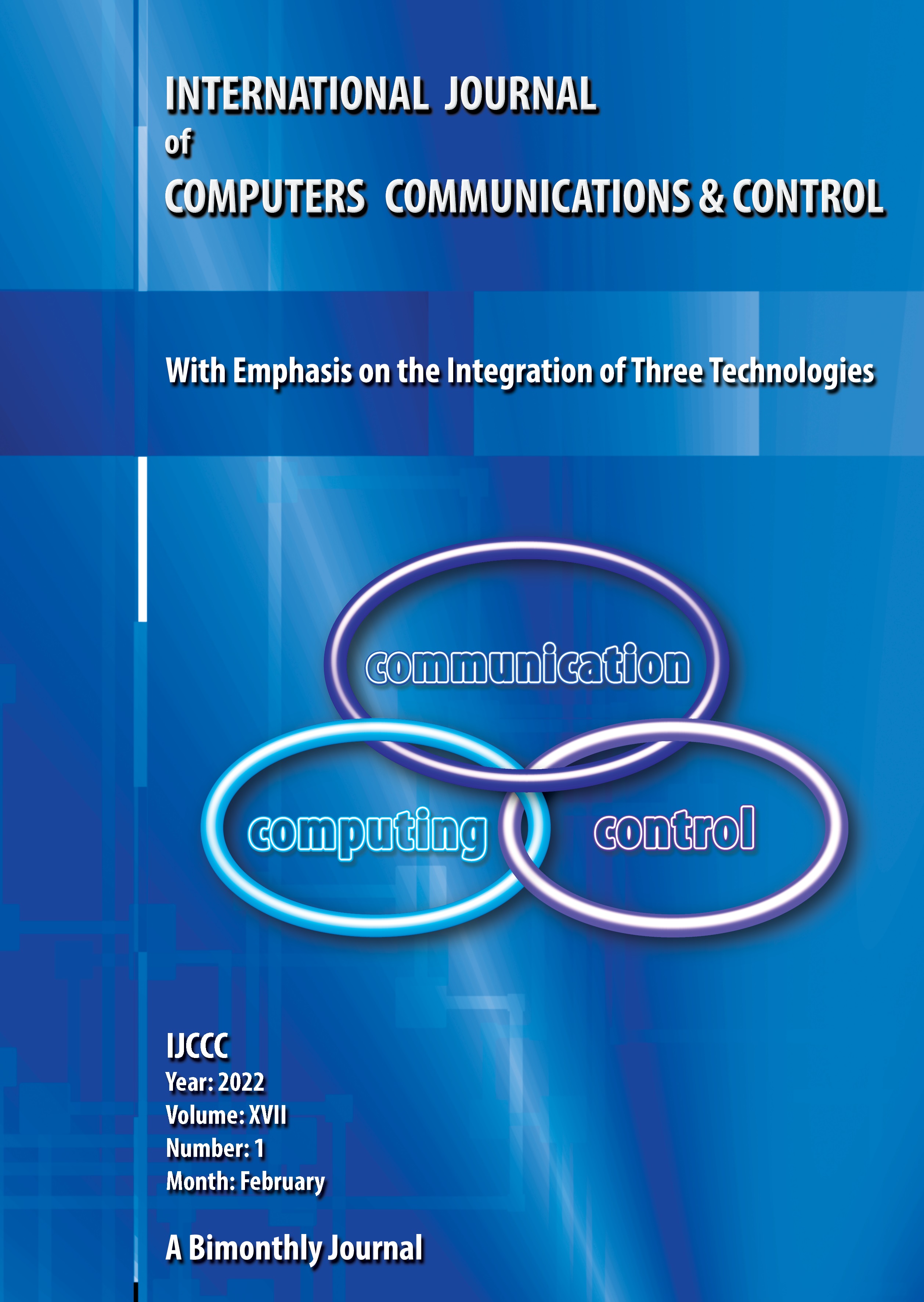 					View Vol. 17 No. 1 (2022): International Journal of Computers Communications & Control (February)
				